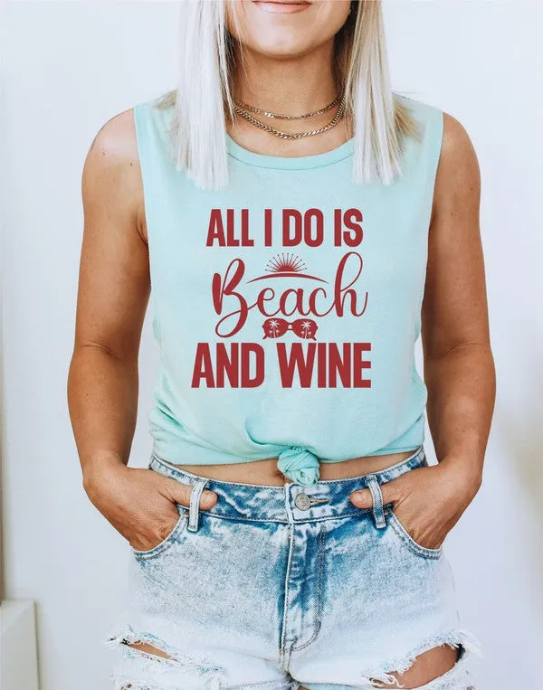 Explore More Collection - All I Do Is Beach & Wine Graphic Print Muscle Tank